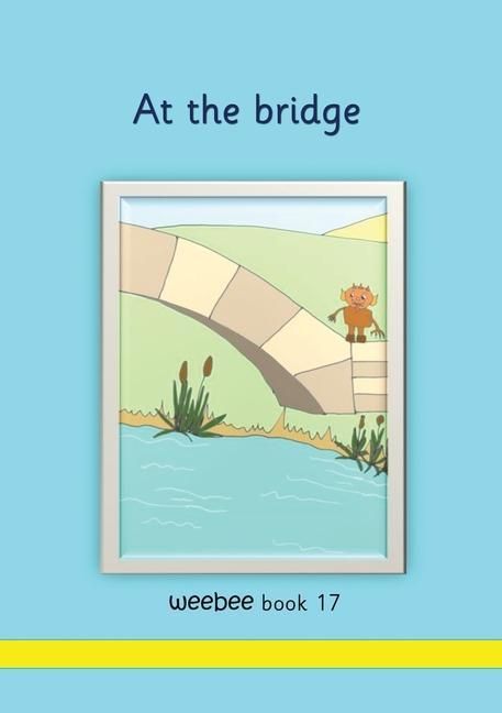 Produktbild: At the bridge weebee Book 17