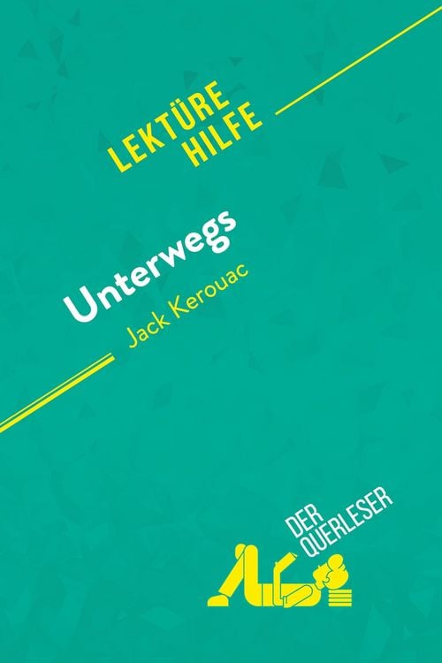 Produktbild: Unterwegs von Jack Kerouac (Lekt&uuml;rehilfe)