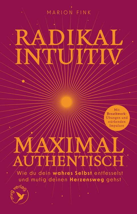 Produktbild: Radikal intuitiv & maximal authentisch