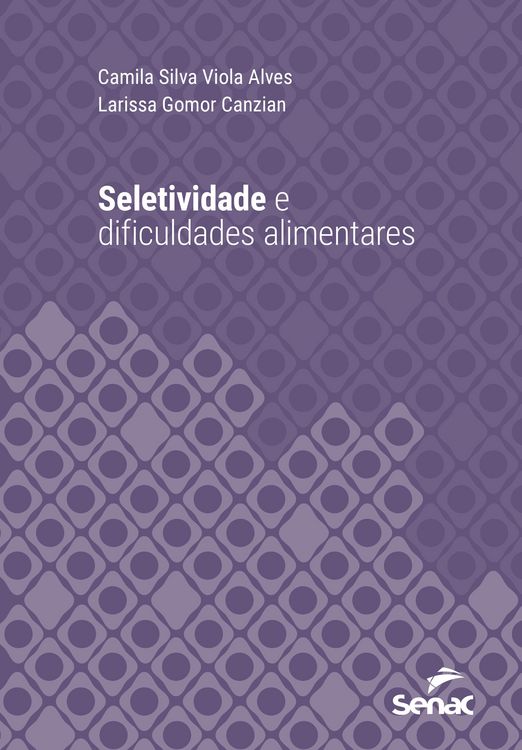 Produktbild: Seletividade e dificuldades alimentares