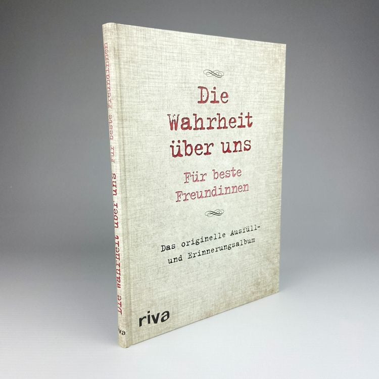 Produktbild: Die Wahrheit &uuml;ber uns &ndash; F&uuml;r beste Freundinnen