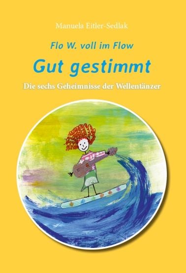 Produktbild: Flo W. voll im Flow - Gut gestimmt