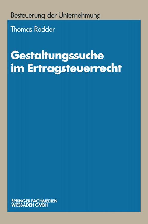 Produktbild: Gestaltungssuche im Ertragsteuerrecht