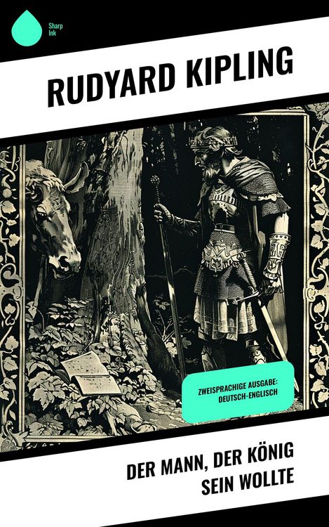 Produktbild: Der Mann, der K&ouml;nig sein wollte