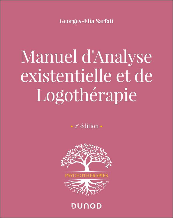 Produktbild: Manuel d'analyse existentielle et de logoth&eacute;rapie - 2e &eacute;d.