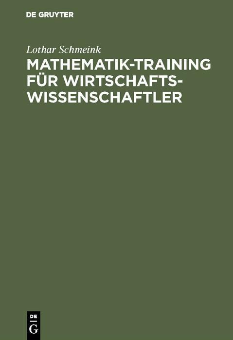 Produktbild: Mathematik-Training f&uuml;r Wirtschaftswissenschaftler