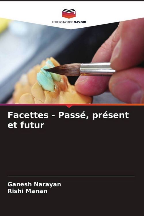 Produktbild: Facettes - Pass&eacute;, pr&eacute;sent et futur