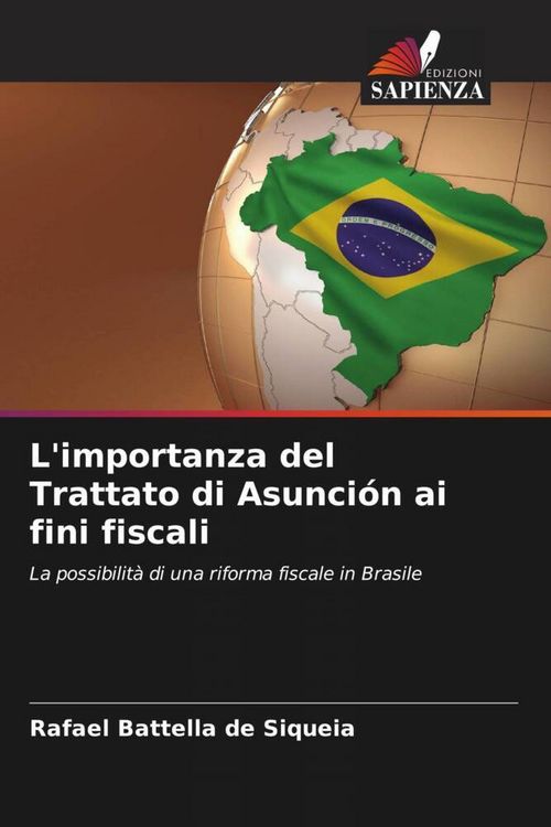 Produktbild: L'importanza del Trattato di Asunci&oacute;n ai fini fiscali