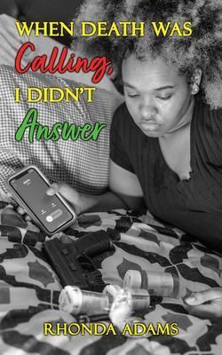 Produktbild: When Death Was Calling, I Didn't Answer