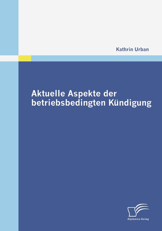 Produktbild: Aktuelle Aspekte der betriebsbedingten K&uuml;ndigung