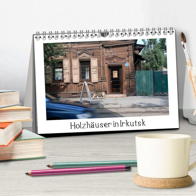 Produktbild: Holzh&auml;user in Irkutsk (Tischkalender 2026 DIN A5 quer), CALVENDO Monatskalender