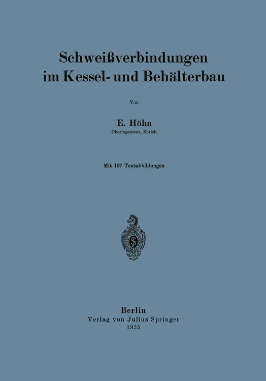 Produktbild: Schwei&szlig;verbindungen im Kessel- und Beh&auml;lterbau