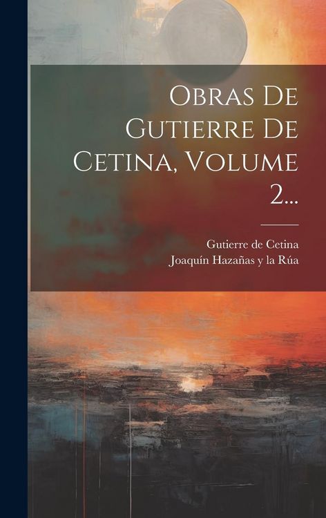 Produktbild: Obras De Gutierre De Cetina, Volume 2...