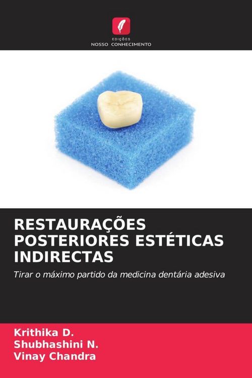 Produktbild: RESTAURA&Ccedil;&Otilde;ES POSTERIORES EST&Eacute;TICAS INDIRECTAS