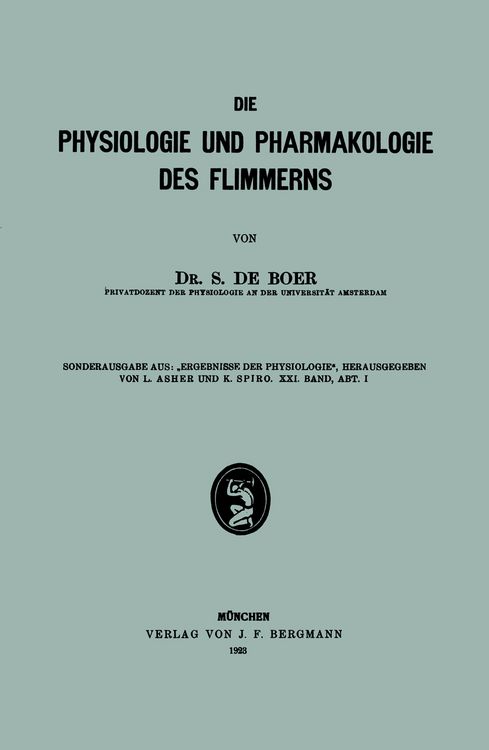 Produktbild: Die Physiologie und Pharmakologie des Flimmerns