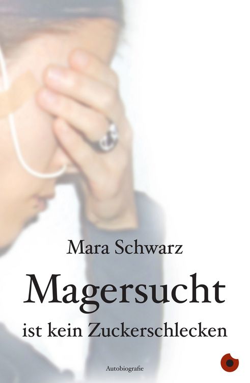 Produktbild: Magersucht ist kein Zuckerschlecken