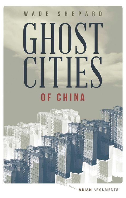 Produktbild: Shepard, W: Ghost Cities of China