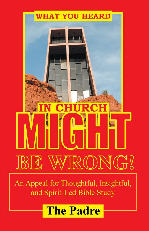 Produktbild: What You Heard in Church Might Be Wrong!