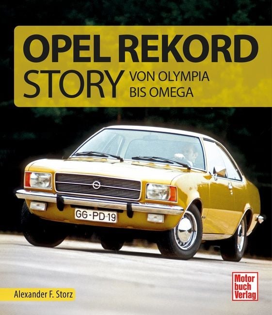Produktbild: Die Opel Rekord Story