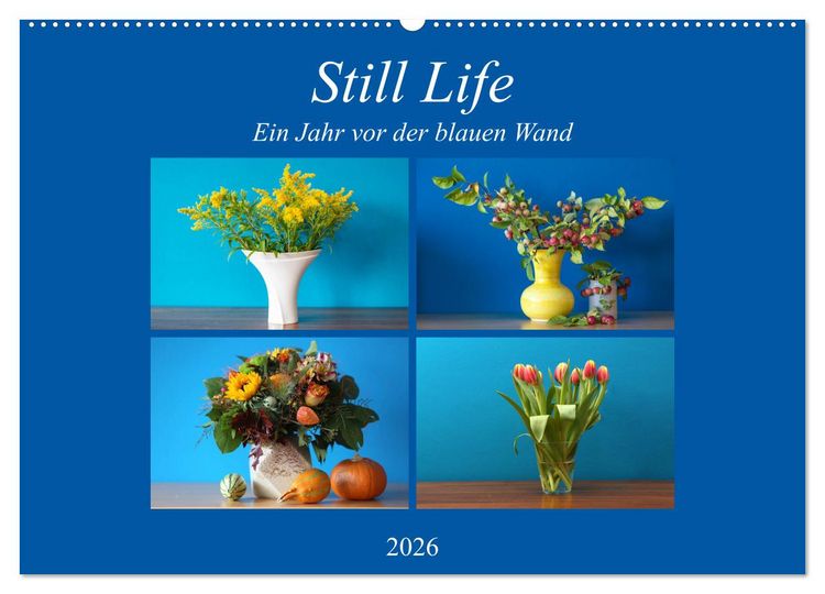 Produktbild: Still Life - Blumen vor der blauen Wand (Wandkalender 2026 DIN A2 quer), CALVENDO Monatskalender