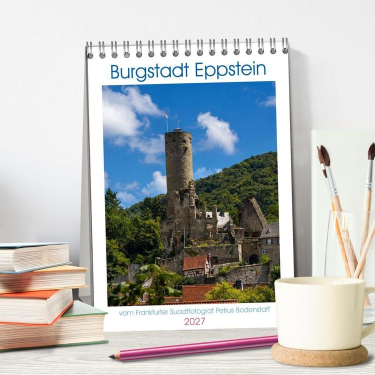 Produktbild: Burgstadt Eppstein (Tischkalender 2027 DIN A5 hoch), CALVENDO Monatskalender