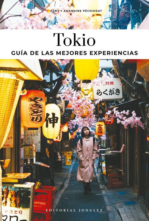 Produktbild: Tokyo - Gu&iacute;a de Las Mejores Experiencias