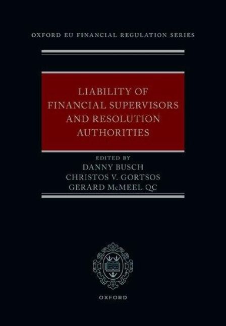 Produktbild: Liability of Financial Supervisors and Resolution Authorities