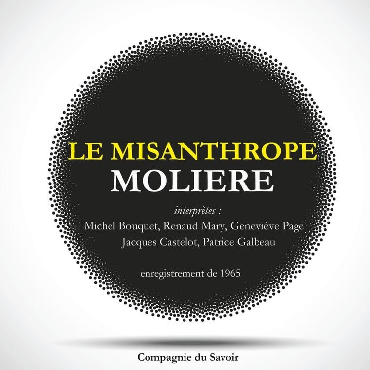 Produktbild: Le Misanthrope de Moli&egrave;re