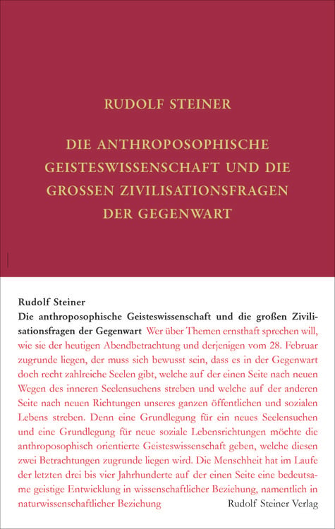 Produktbild: Die anthroposophische Geisteswissenschaft und die gro&szlig;en Zivilisationsfragen der Gegenwart