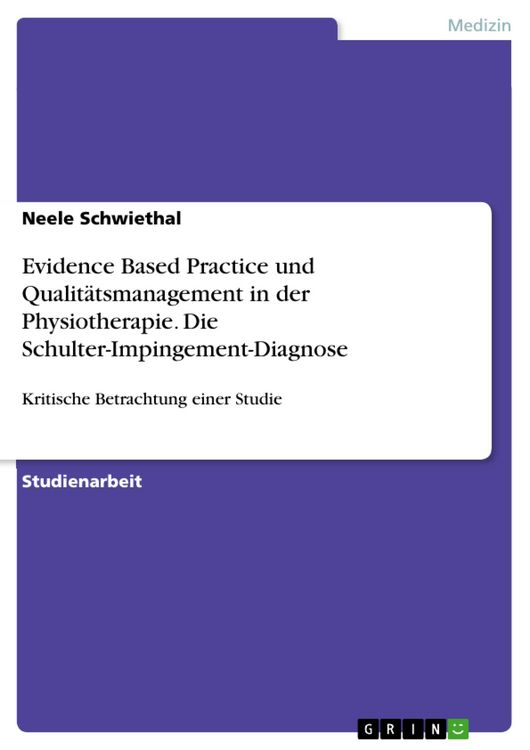 Produktbild: Evidence Based Practice und Qualit&auml;tsmanagement in der Physiotherapie. Die Schulter-Impingement-Diagnose