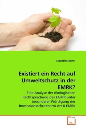 Produktbild: Steiner, E: Existiert ein Recht auf Umweltschutz in der EMRK