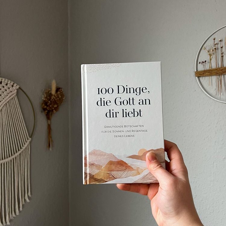 Produktbild: 100 Dinge, die Gott an dir liebt