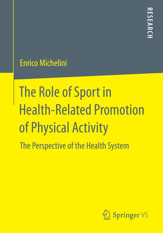 Produktbild: The Role of Sport in Health-Related Promotion of Physical Activity