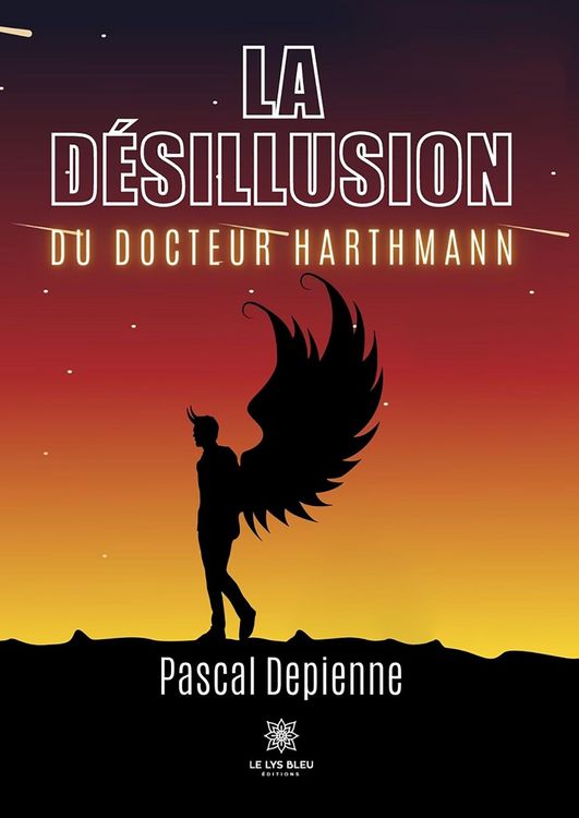 Produktbild: La d&eacute;sillusion du docteur Harthmann