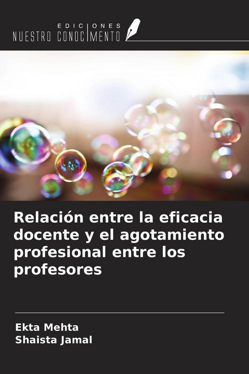 Produktbild: Relaci&oacute;n entre la eficacia docente y el agotamiento profesional entre los profesores
