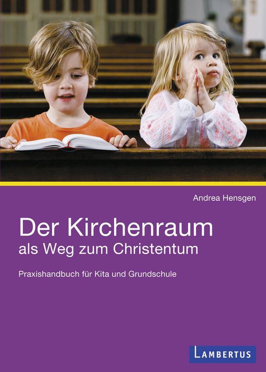Produktbild: Der Kirchenraum als Weg zum Christentum