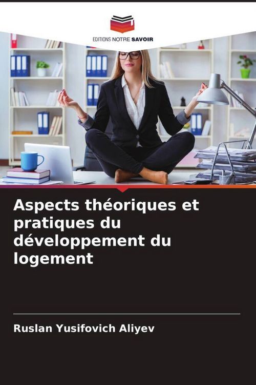 Produktbild: Aspects th&eacute;oriques et pratiques du d&eacute;veloppement du logement