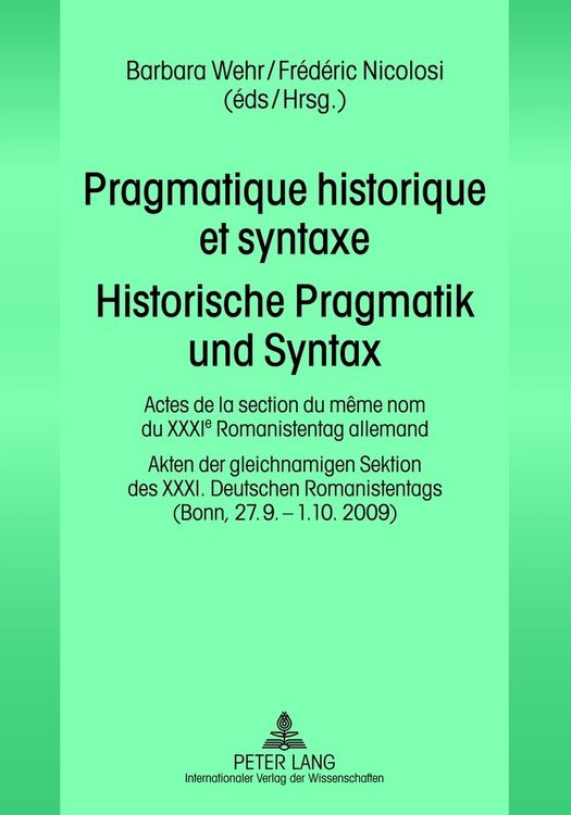 Produktbild: Pragmatique historique et syntaxe- Historische Pragmatik und Syntax