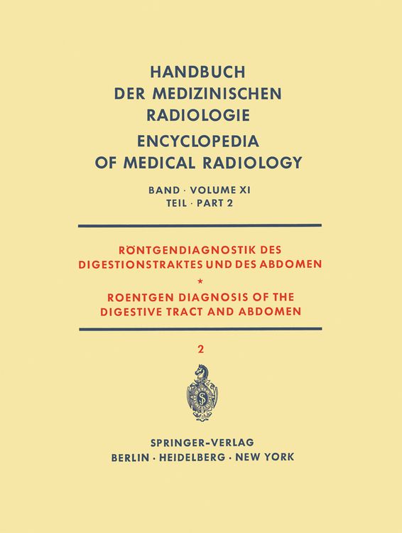 Produktbild: R&ouml;ntgendiagnostik des Digestionstraktes und des Abdomen / Roentgen Diagnosis of the Digestive Tract and Abdomen