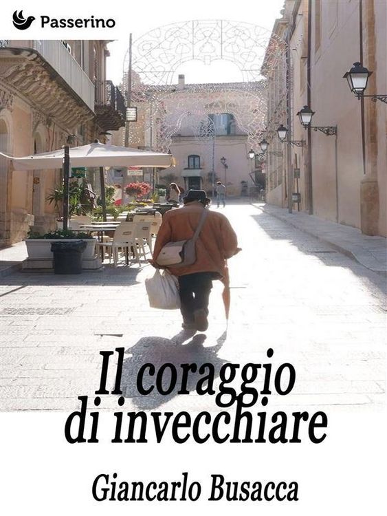 Produktbild: Il coraggio di invecchiare