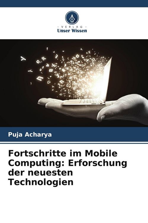 Produktbild: Fortschritte im Mobile Computing: Erforschung der neuesten Technologien