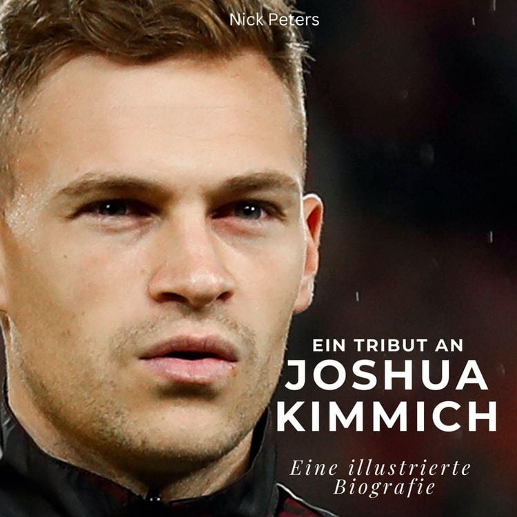Produktbild: Ein Tribut an <br> Joshua Kimmich