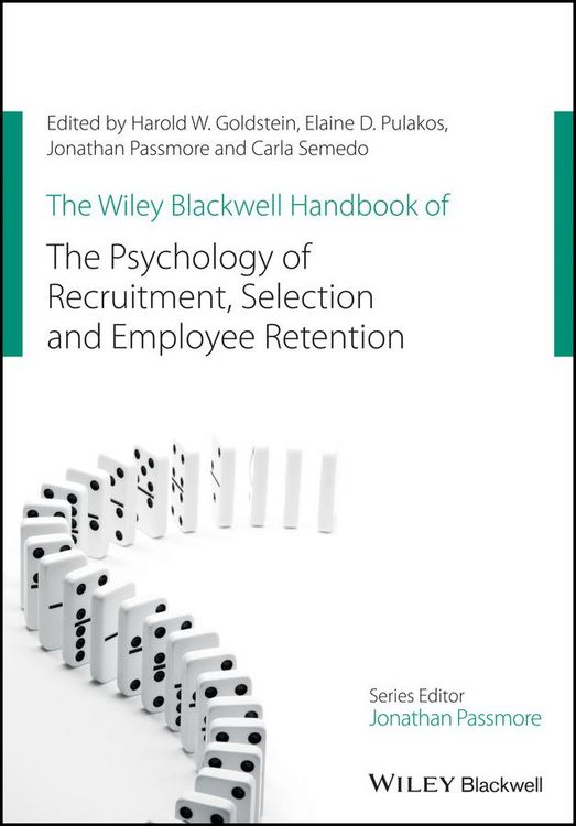 Produktbild: The Wiley Blackwell Handbook of the Psychology of Recruitment, Selection and Employee Retention