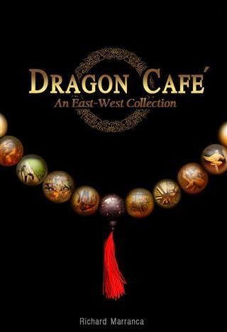 Produktbild: Dragon Cafe: An East-West Collection