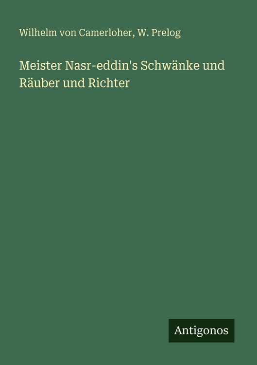 Produktbild: Meister Nasr-eddin's Schw&auml;nke und R&auml;uber und Richter