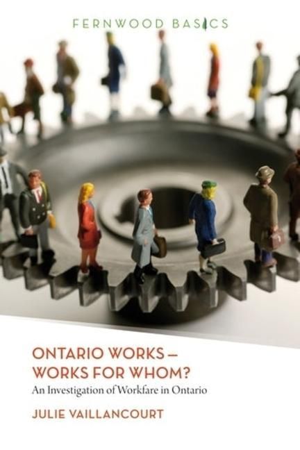 Produktbild: Vaillancourt, J: Ontario Works ? Works for Whom?