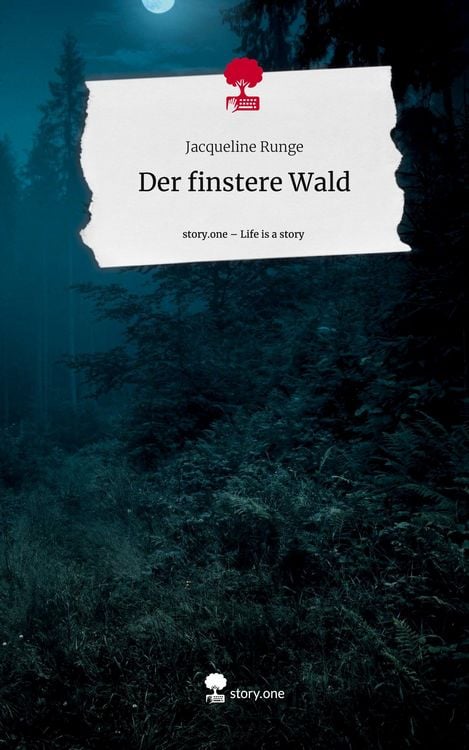 Produktbild: Der finstere Wald. Life is a Story - story.one