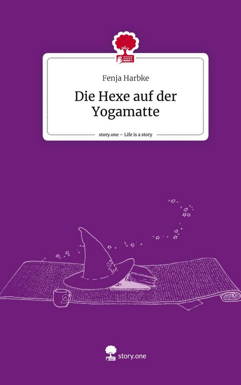 Produktbild: Harbke, F: Hexe auf der Yogamatte. Life is a Story - story.o