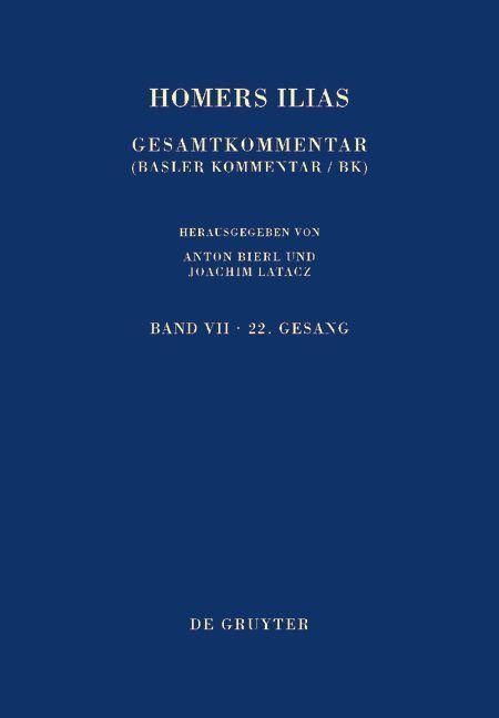 Produktbild: Homerus: Homers Ilias. Zweiundzwanzigster Gesang (X) / Faszikel 1: Text und &Uuml;bersetzung, Faszikel 2: Kommentar