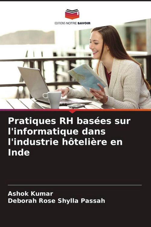 Produktbild: Pratiques RH bas&eacute;es sur l'informatique dans l'industrie h&ocirc;teli&egrave;re en Inde